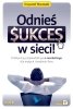 Odnieś sukces w sieci